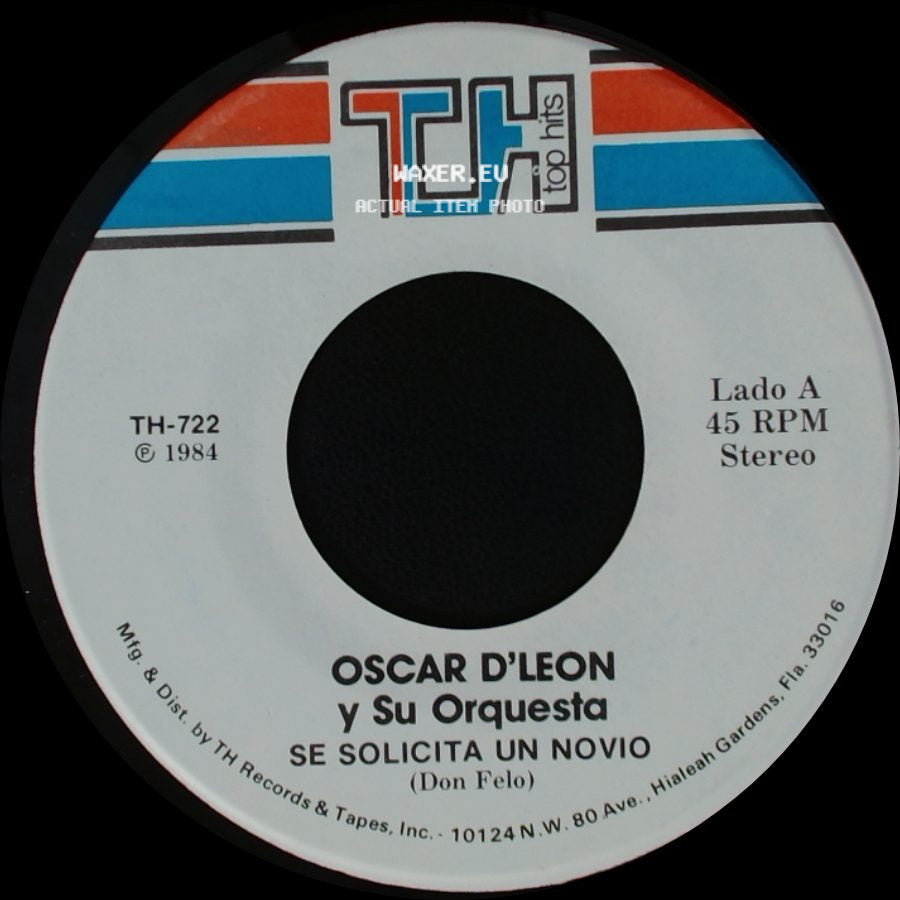 Oscar D'leon Y Su Orquesta - Se Solicita Un Novio / Solo Tengo Un Amor side A