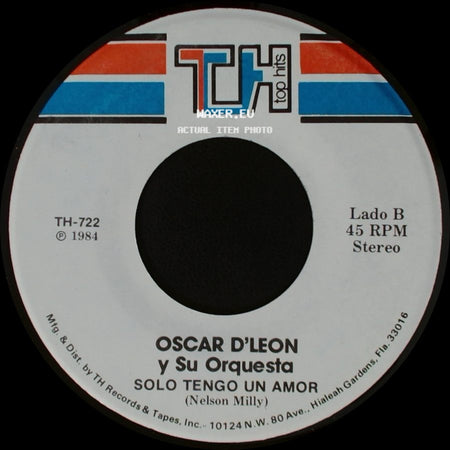 Oscar D'leon Y Su Orquesta - Se Solicita Un Novio / Solo Tengo Un Amor side B