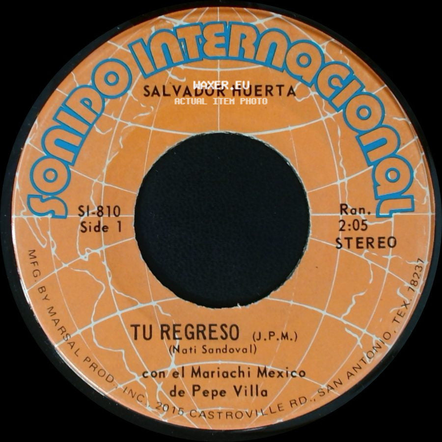 Salvador Huerta - Tu Regreso / Ya Ni Las Copas side A