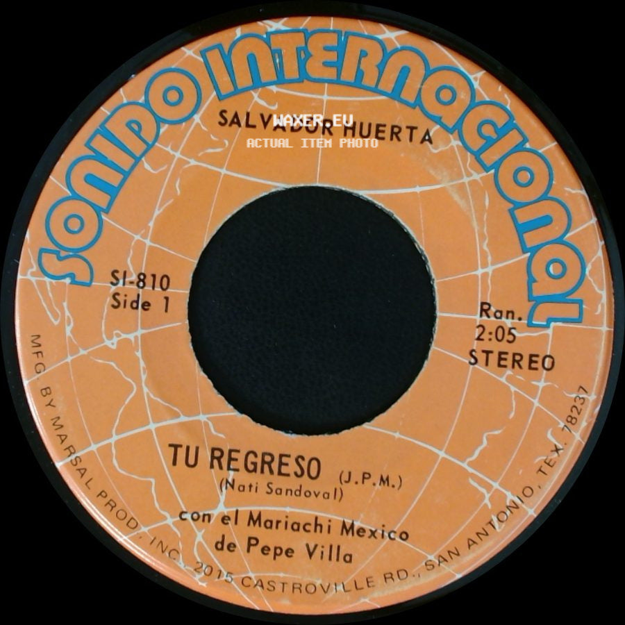 Salvador Huerta - Tu Regreso / Ya Ni Las Copas side A