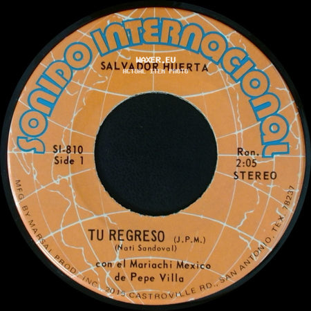 Salvador Huerta - Tu Regreso / Ya Ni Las Copas side A