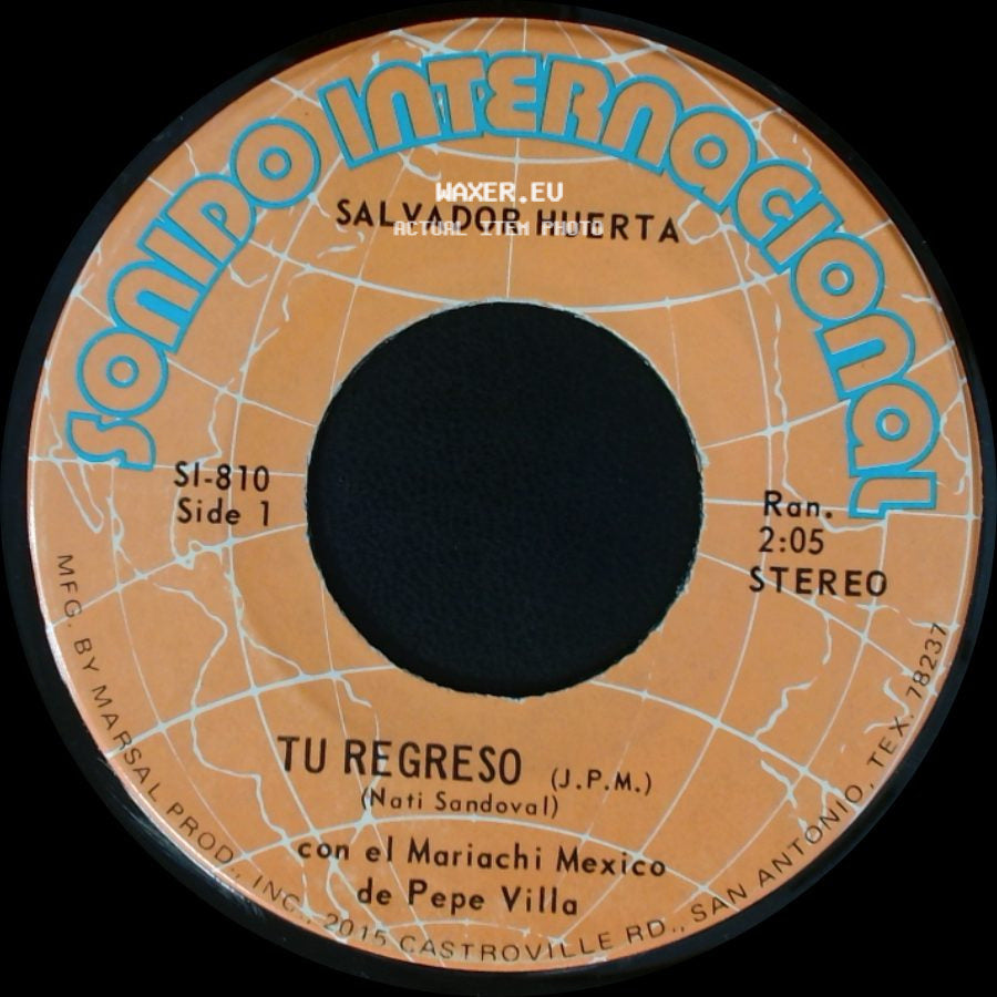 Salvador Huerta - Tu Regreso / Ya Ni Las Copas side A
