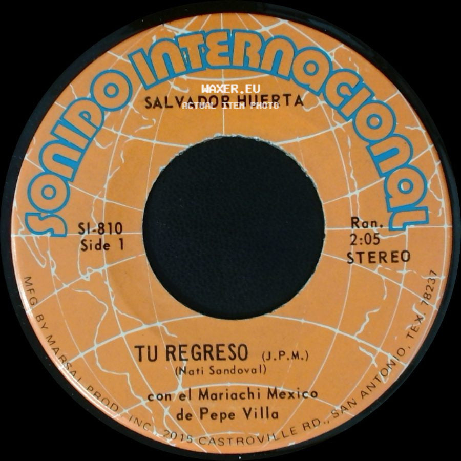 Salvador Huerta - Tu Regreso / Ya Ni Las Copas side A