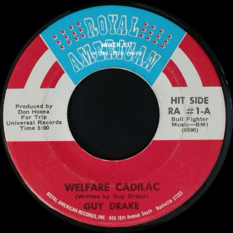 Guy Drake - Welfare Cadillac / Keep Off My Grass side A