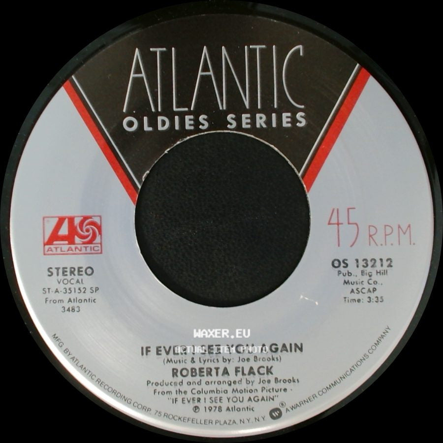 Roberta Flack / Roberta Flack With Donny Hathaway - If Ever I See You Again / The Closer I Get To You side A