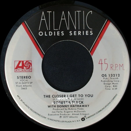 Roberta Flack / Roberta Flack With Donny Hathaway - If Ever I See You Again / The Closer I Get To You side B