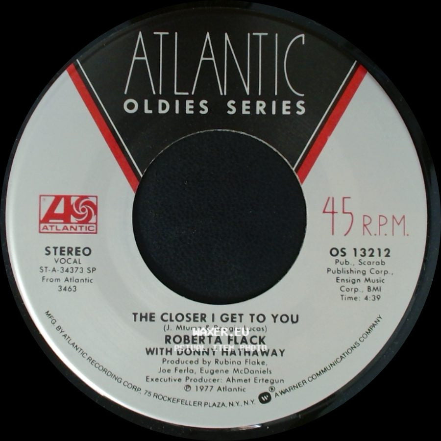 Roberta Flack / Roberta Flack With Donny Hathaway - If Ever I See You Again / The Closer I Get To You side B