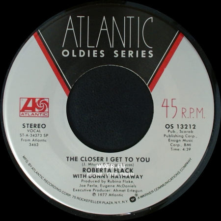 Roberta Flack / Roberta Flack With Donny Hathaway - If Ever I See You Again / The Closer I Get To You side B