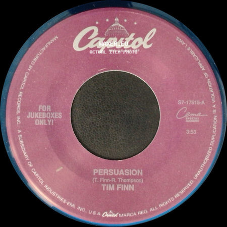 Tim Finn - Persuasion / Hit The Ground Running side A