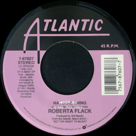 Roberta Flack - Natural Thing / Set The Night To Music side A