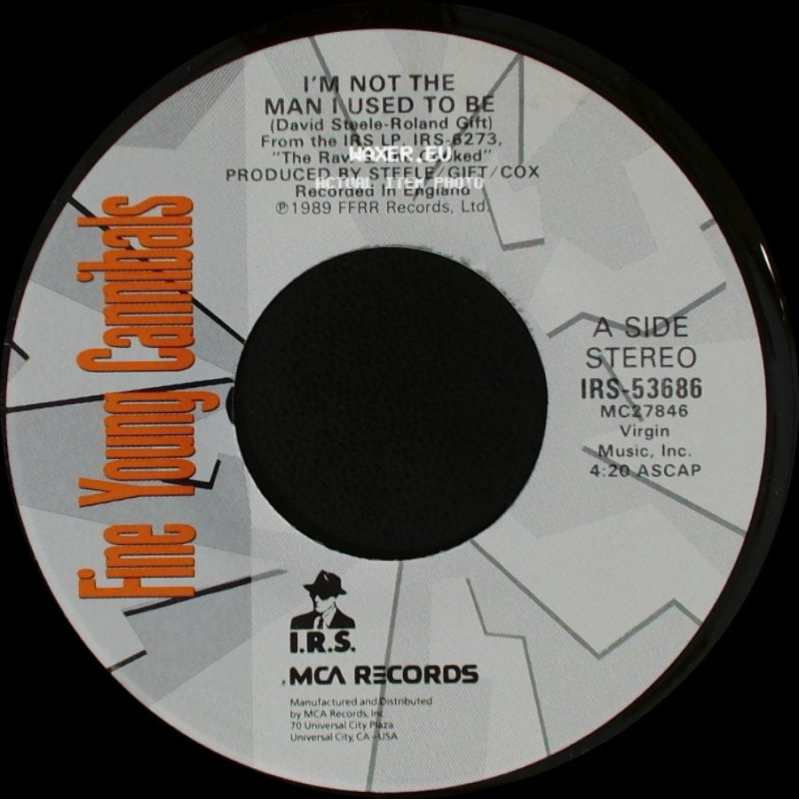 Fine Young Cannibals - I'm Not The Man I Used To Be / Don't Let It Get You Down side A