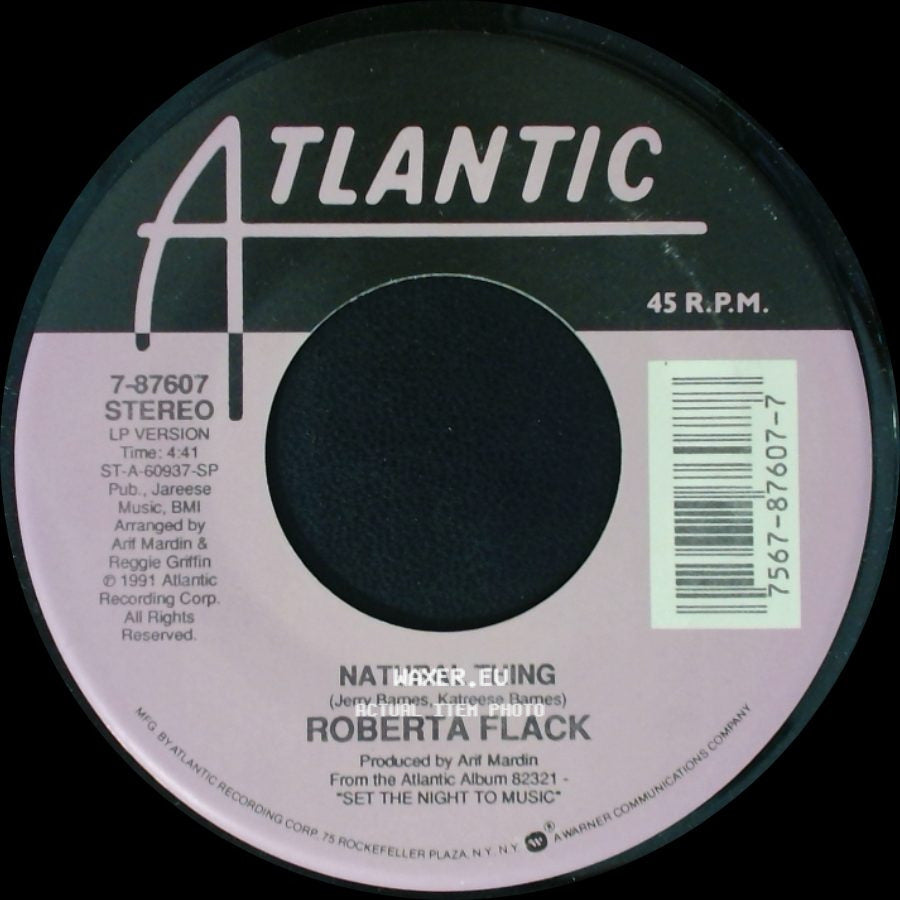 Roberta Flack - Natural Thing / Set The Night To Music side A