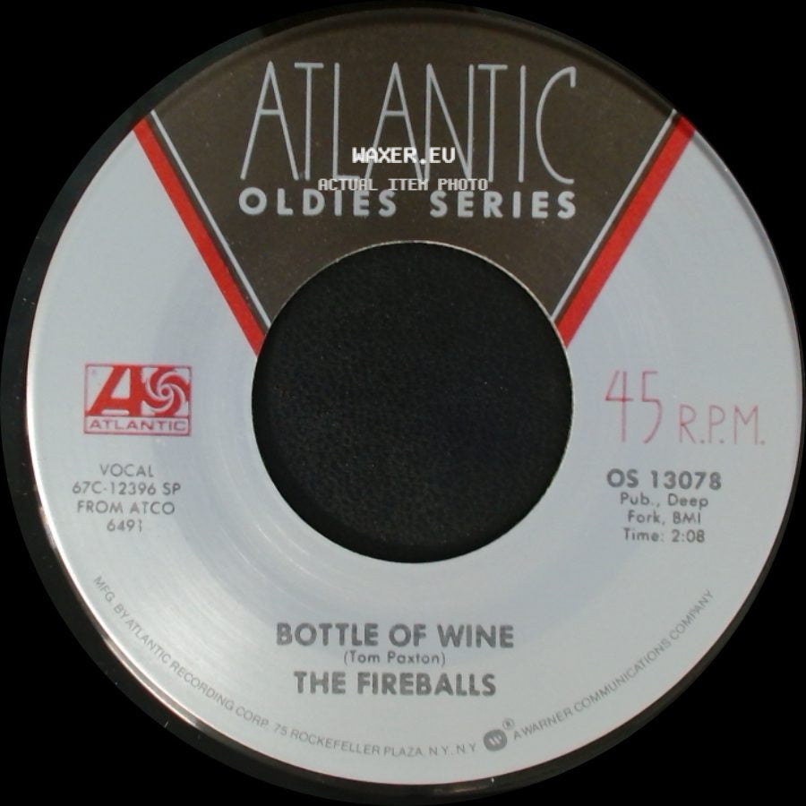 The Fireballs - Bottle Of Wine / Long Green side A