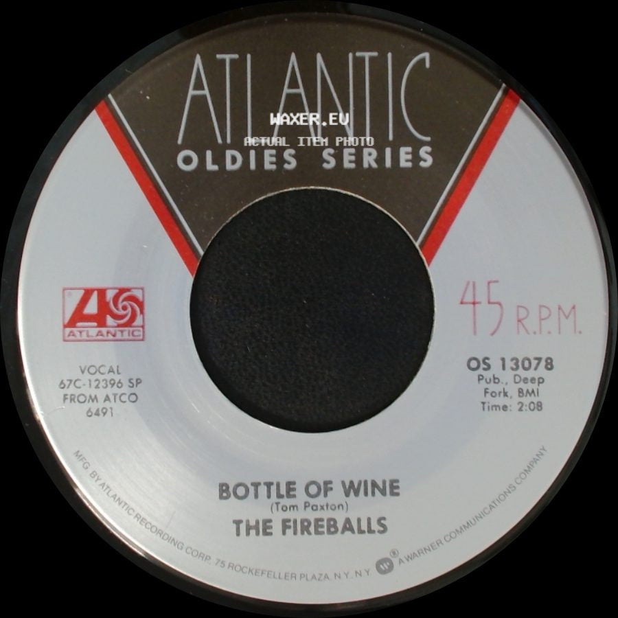 The Fireballs - Bottle Of Wine / Long Green side A