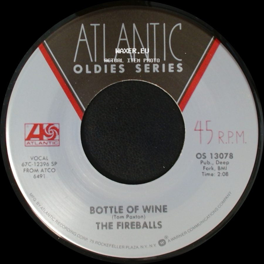 The Fireballs - Bottle Of Wine / Long Green side A