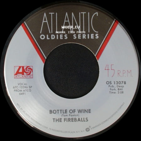 The Fireballs - Bottle Of Wine / Long Green side A