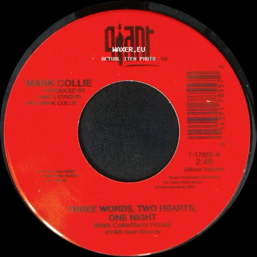 Mark Collie - Three Words, Two Hearts, One Night / Tunica Motel side A