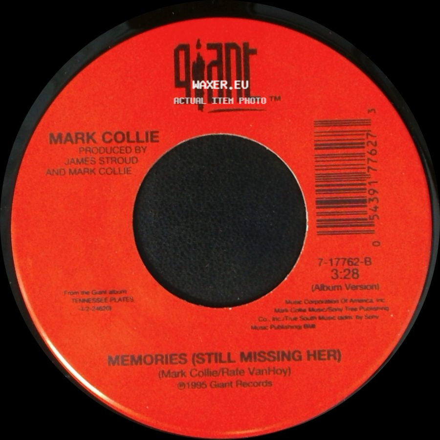 Mark Collie - Steady As She Goes / Memories (Still Missing Her) side B