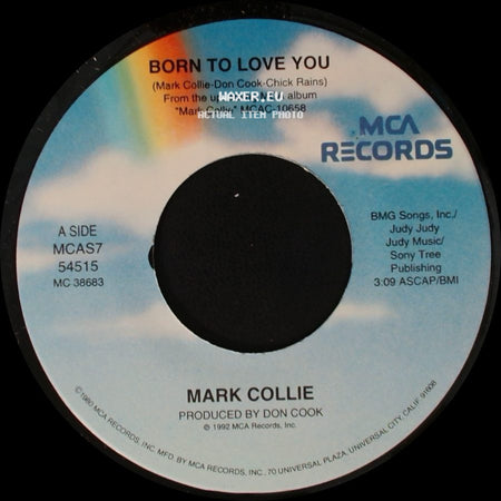 Mark Collie - Born To Love You / The Heart Of The Matter side A