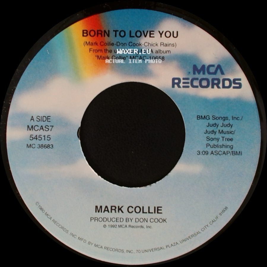 Mark Collie - Born To Love You / The Heart Of The Matter side A