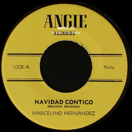 Marcelino Hernandez - Navidad Contigo / La Luz side A