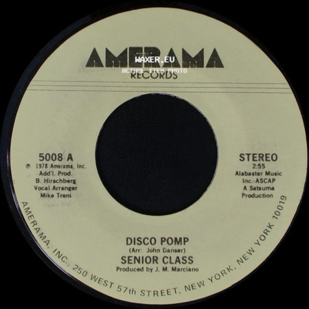 Senior Class - Disco Pomp / Disco Pomp, Too side A
