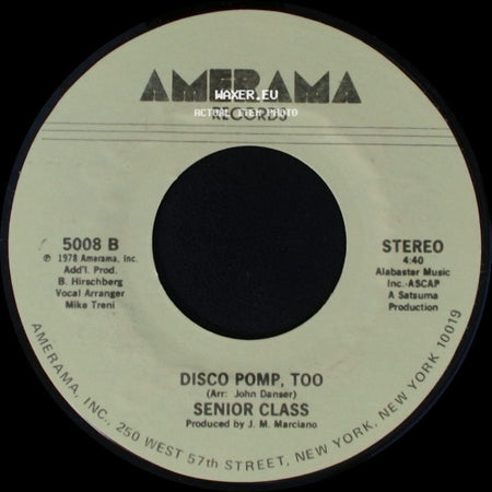 Senior Class - Disco Pomp / Disco Pomp, Too side B