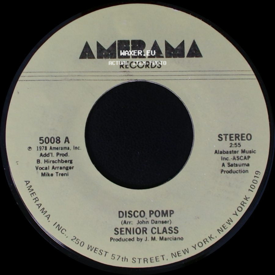 Senior Class - Disco Pomp / Disco Pomp, Too side A