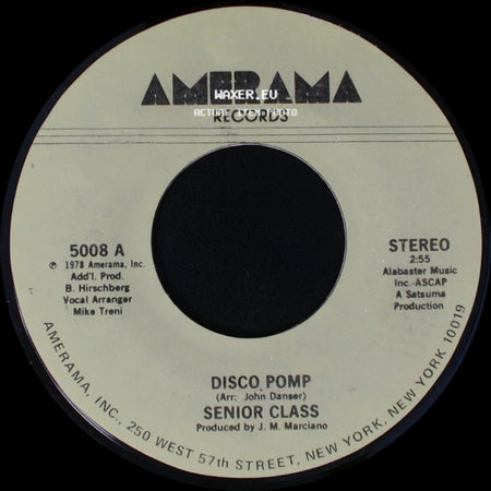 Senior Class - Disco Pomp / Disco Pomp, Too side A