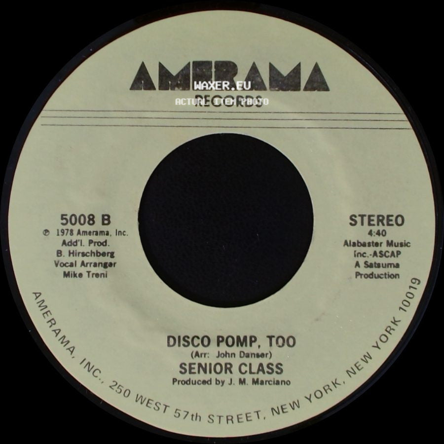 Senior Class - Disco Pomp / Disco Pomp, Too side B