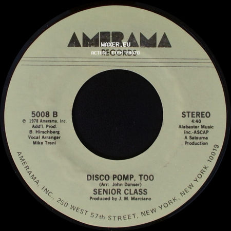 Senior Class - Disco Pomp / Disco Pomp, Too side B