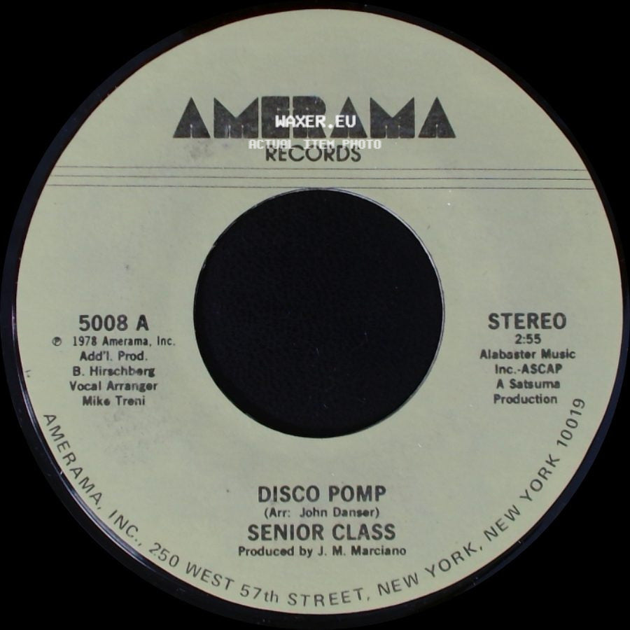 Senior Class - Disco Pomp / Disco Pomp, Too side A