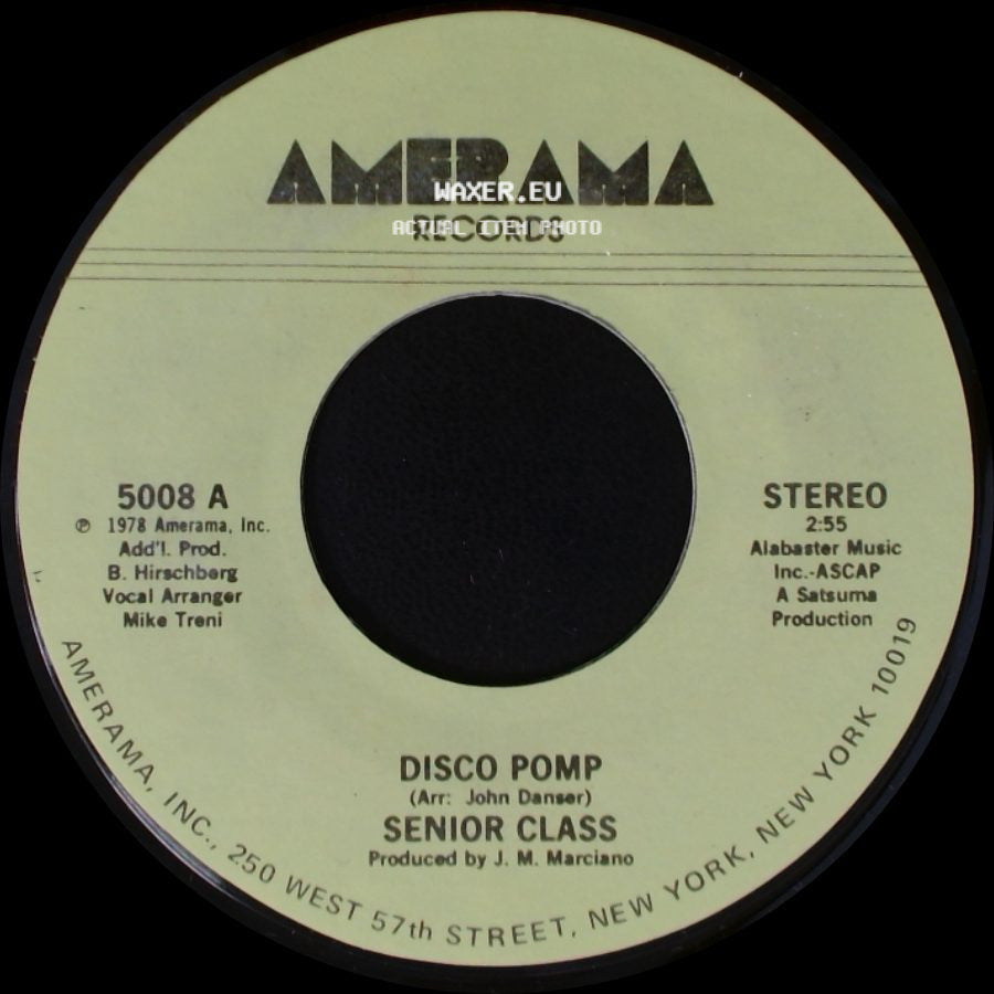 Senior Class - Disco Pomp / Disco Pomp, Too side A