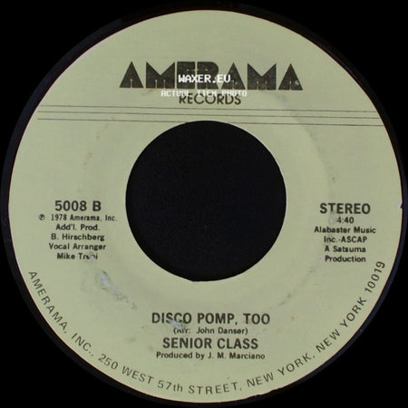 Senior Class - Disco Pomp / Disco Pomp, Too side B