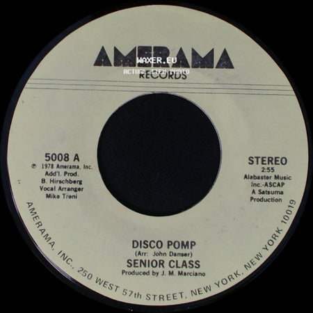 Senior Class - Disco Pomp / Disco Pomp, Too side A