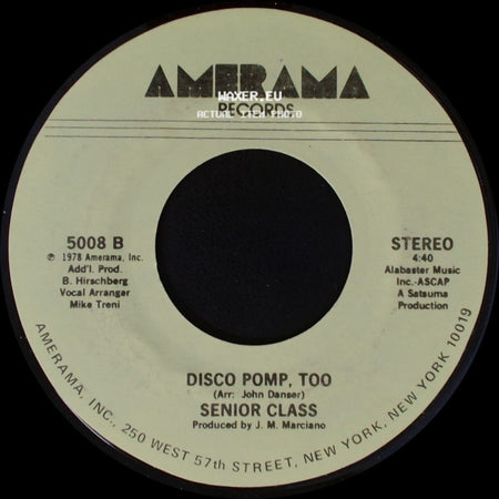 Senior Class - Disco Pomp / Disco Pomp, Too side B