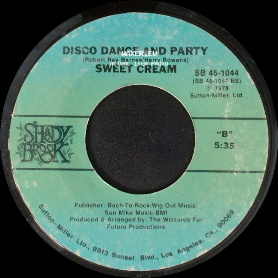 Sweet Cream - I Don't Know What I'd Do (If You Ever Left Me) / Disco Dance And Party side B