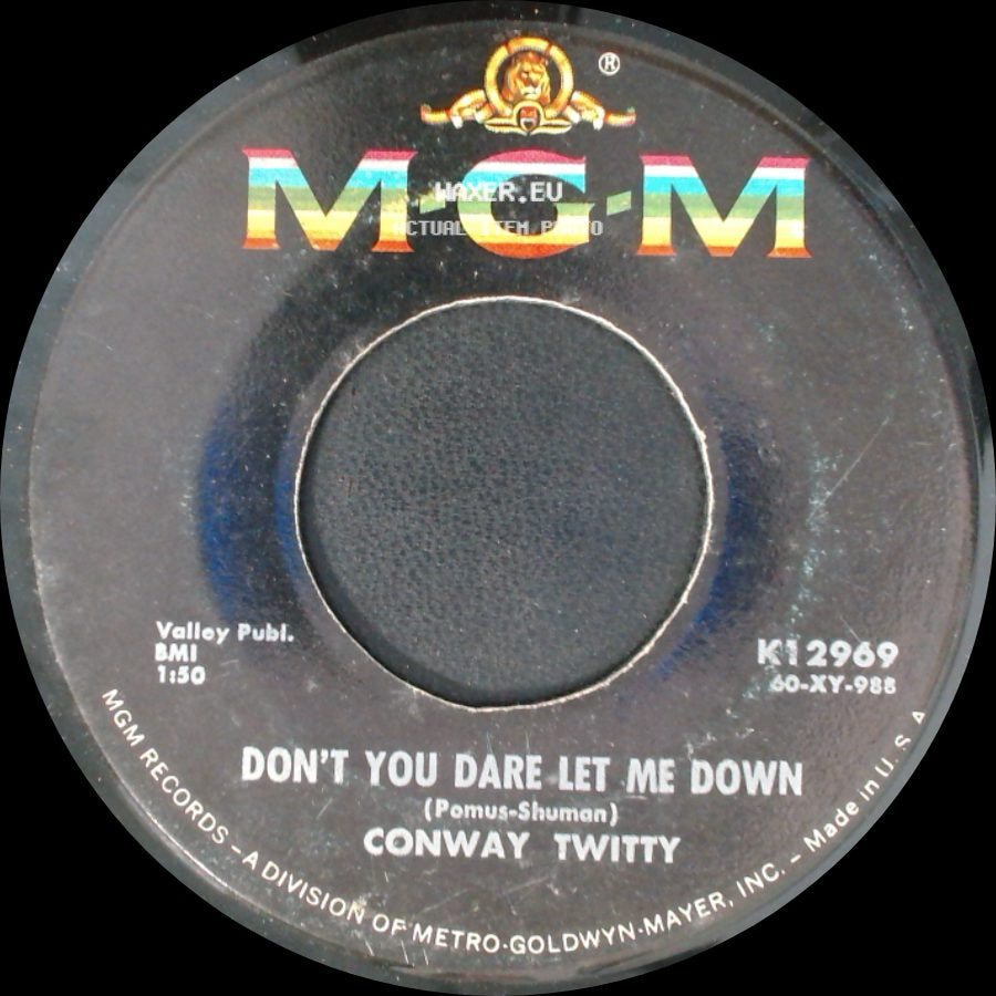 Conway Twitty - C'est Si Bon (It's So Good) / Don't You Dare Let Me Down side B