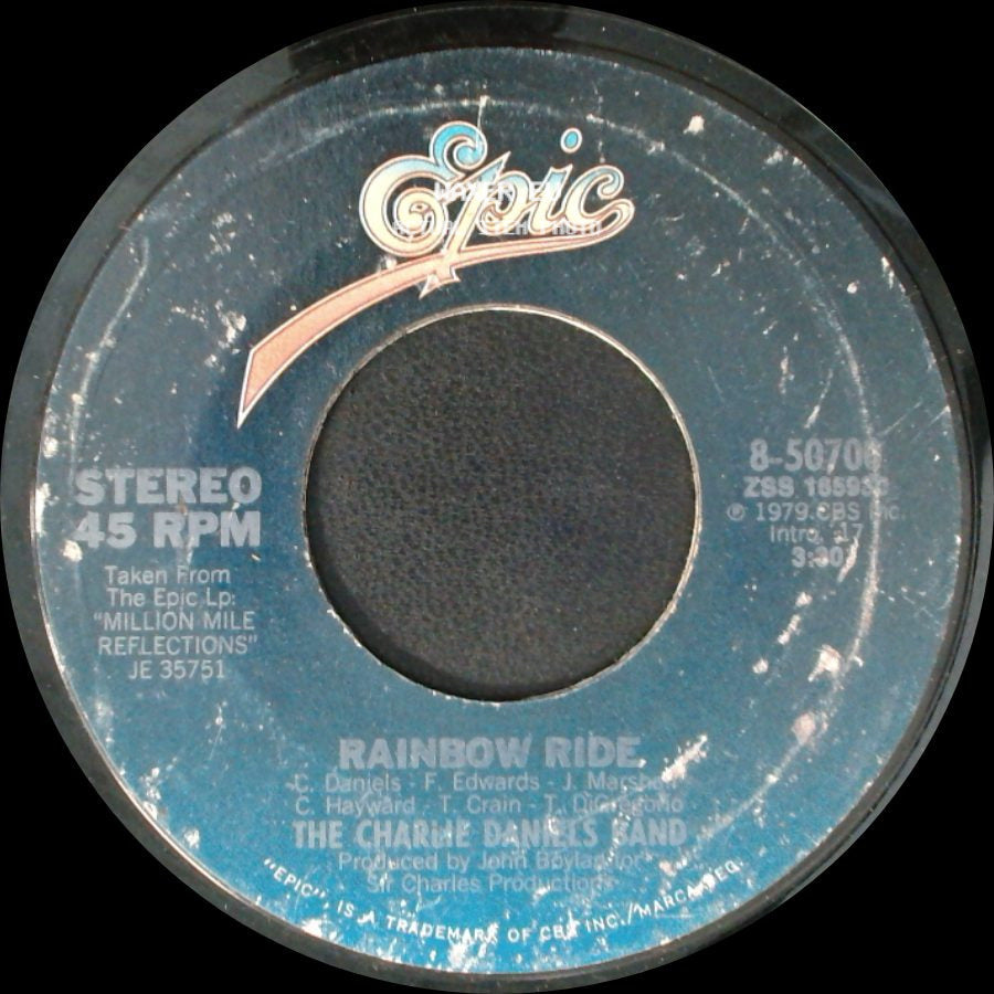 The Charlie Daniels Band - The Devil Went Down To Georgia / Rainbow Ride side B