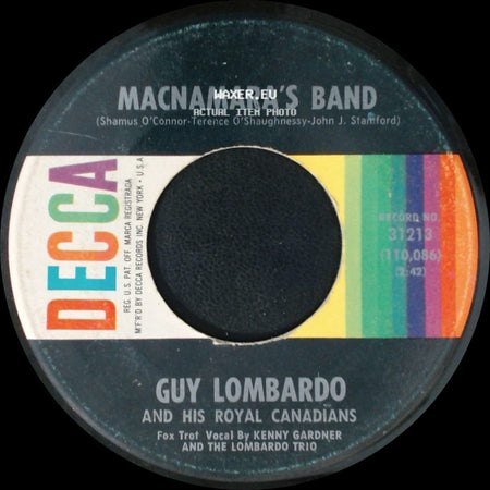 Guy Lombardo And His Royal Canadians - Macnamara's Band / Medley: Wearing Of The Green - The Harp That Once Thro' Tara's Halls - Irish Washerwoman (Traditional) side A