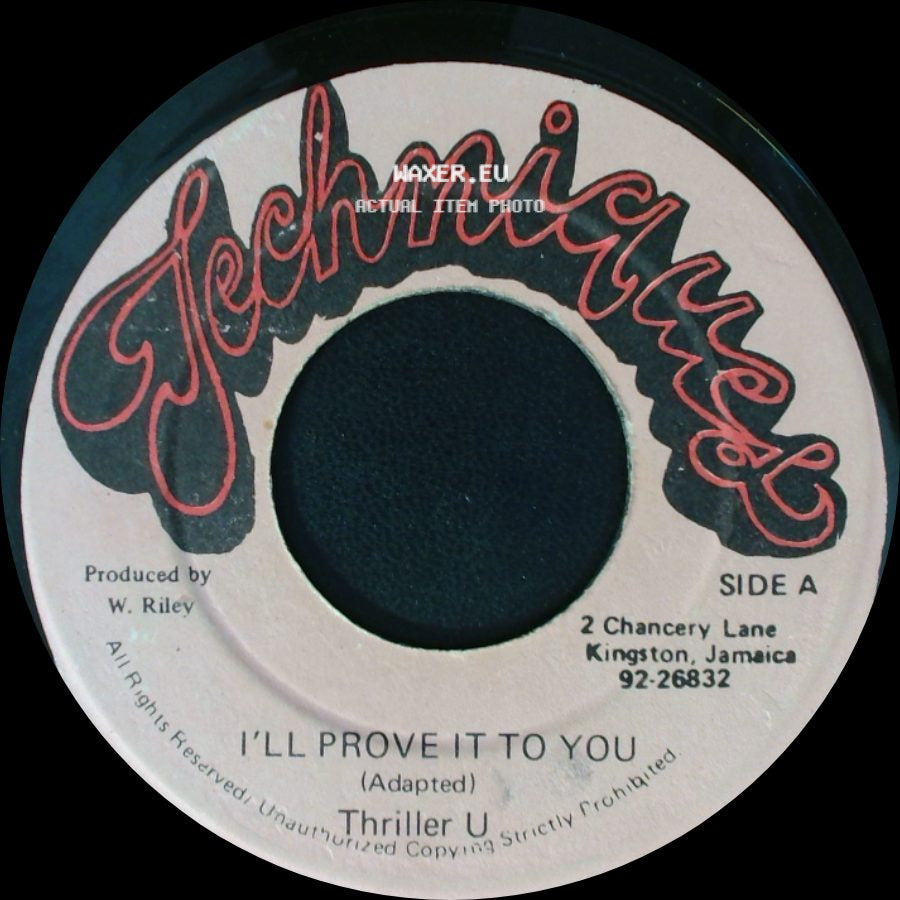 Thriller U / Robbie Lyn/Danny Brownie - I'll Prove It To You (Adapted) / Prove Your Version side A