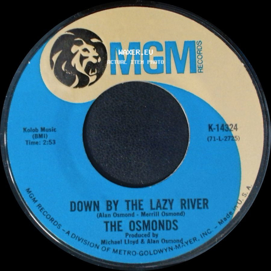 The Osmonds - He's The Light Of The World / Down By The Lazy River side B