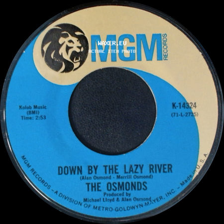 The Osmonds - He's The Light Of The World / Down By The Lazy River side B