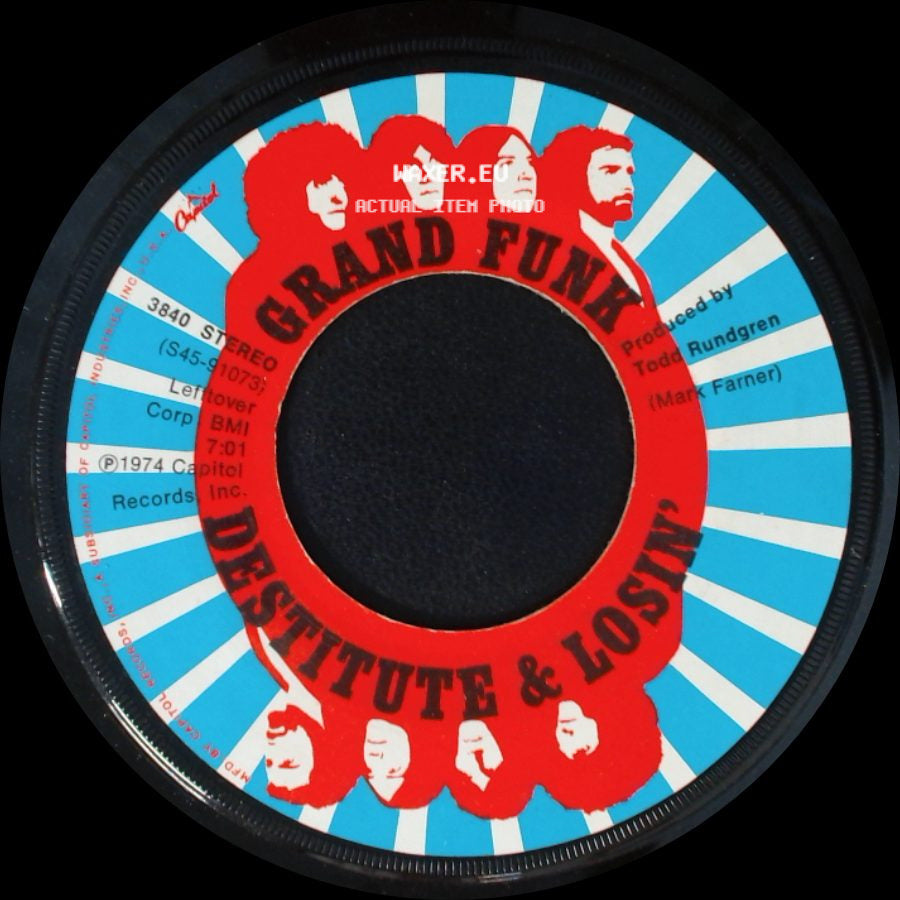 Grand Funk - Destitute & Losin' / The Loco-Motion side A