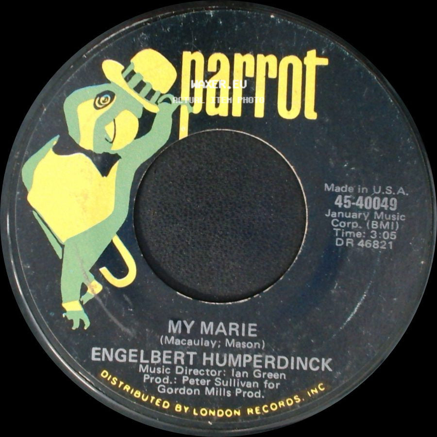 Engelbert Humperdinck - Our Song (La Paloma) / My Marie side B