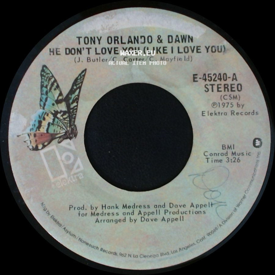 Tony Orlando & Dawn - He Don't Love You (Like I Love You) / Pick It Up side A