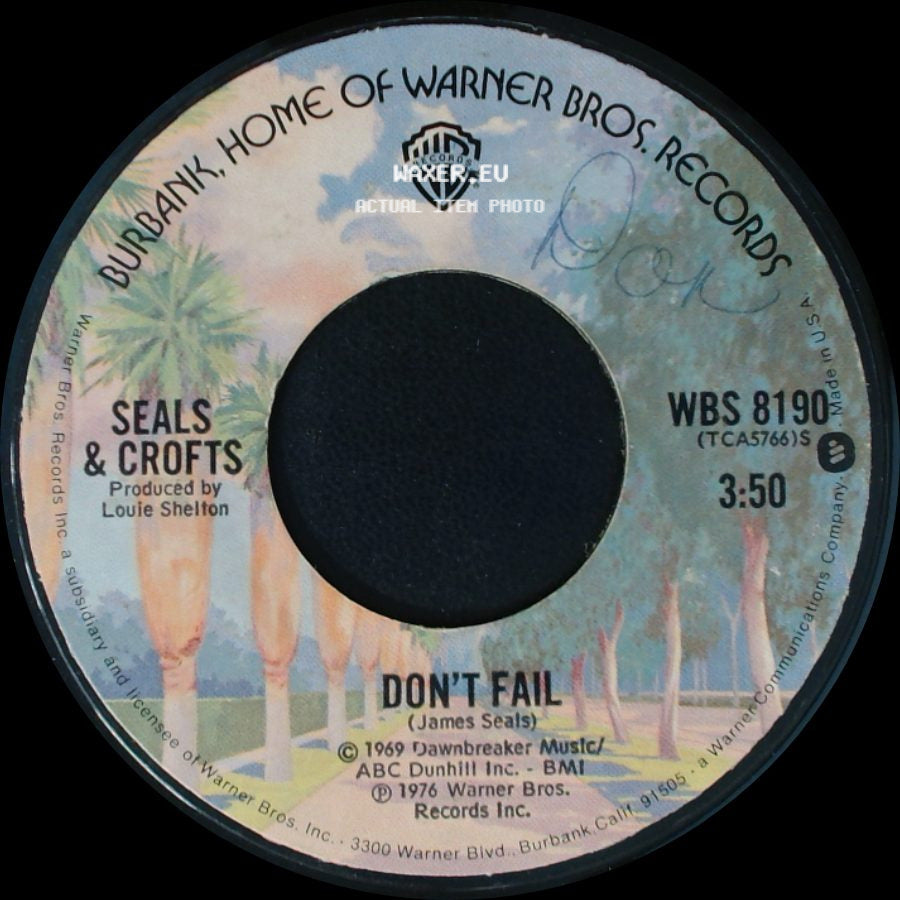 Seals & Crofts - Get Closer (Featuring Carolyn Willis) / Don't Fail side B