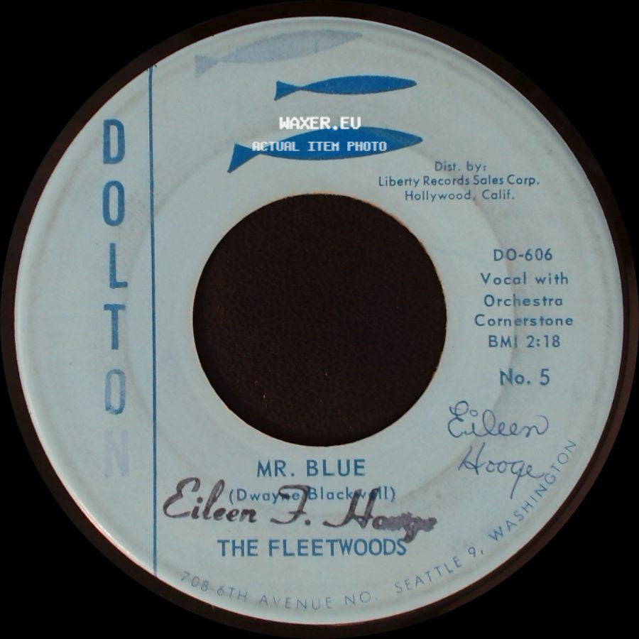 The Fleetwoods - You Mean Everything To Me / Mr. Blue side B