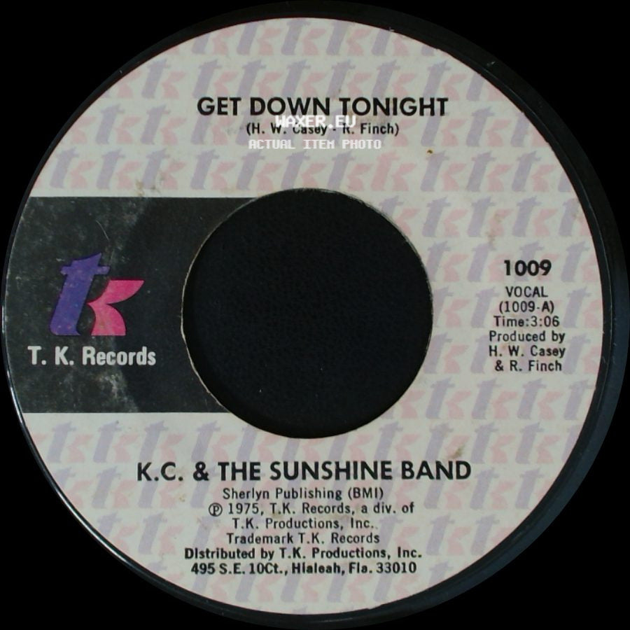 K.C. & The Sunshine Band - Get Down Tonight / You Don't Know side A