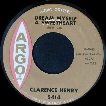 Clarence Henry - Lost Without You / Dream Myself A Sweetheart side B